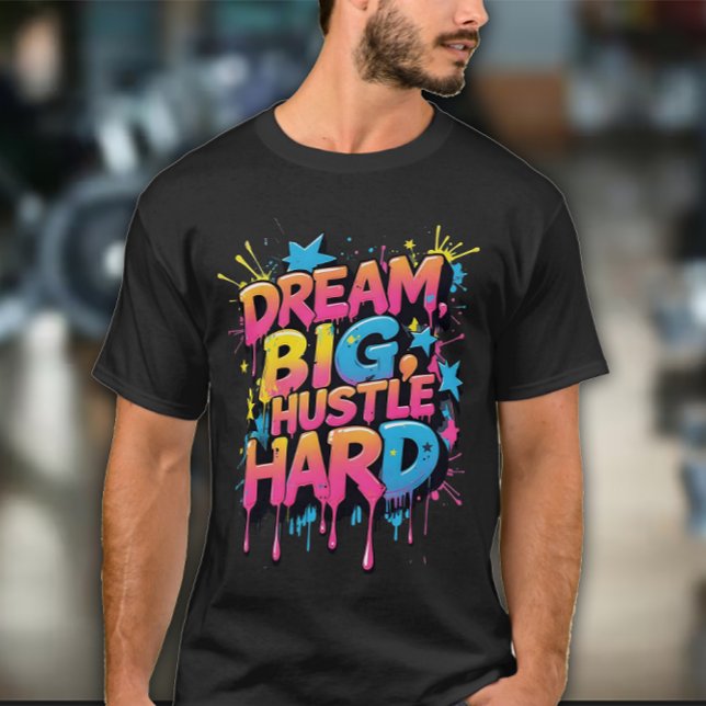 Dröm stort kämpa hårt herrträningskläder t shirt (Skapare uppladdad)