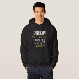 Dröm stort, kämpa hårt - Motiverande Citat Hoodie