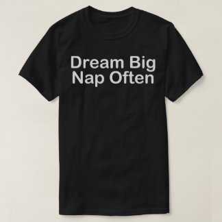 dröm stort sov ofta t shirt