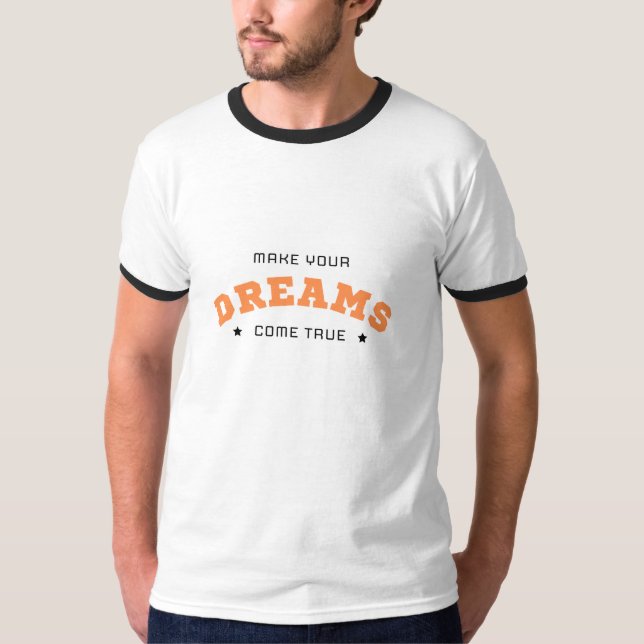 Dröm stort vit t-shirt | Motivationscitat tee (Framsida)