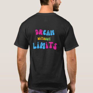 Dröm utan gränser t shirt