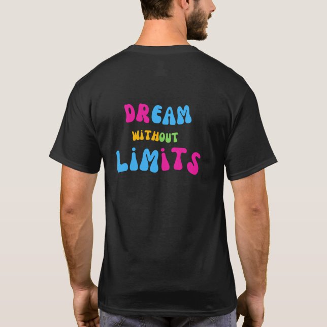 Dröm utan gränser t shirt (Baksida)