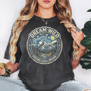 Dröm Vild Utforska Natur Bergsutmärkelse T Shirt