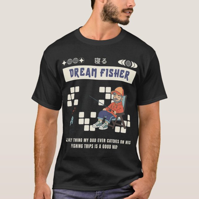 Drömfiskare T Shirt (Framsida)