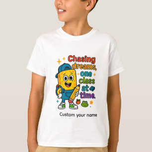 "Drömjägare: Ett steg i taget!" T Shirt