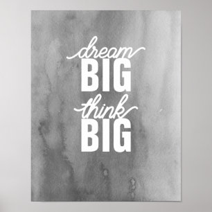 drömma om stora tänka, stora motiveringscitat gråt poster