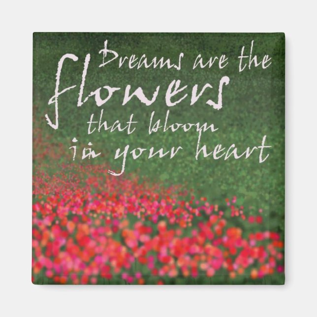 Drömmar är blommorna magnet (Framsidan)