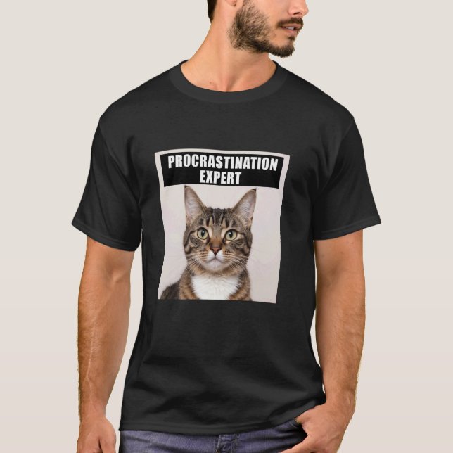 Drömmare Expert Katt Skämt T Shirt (Framsida)