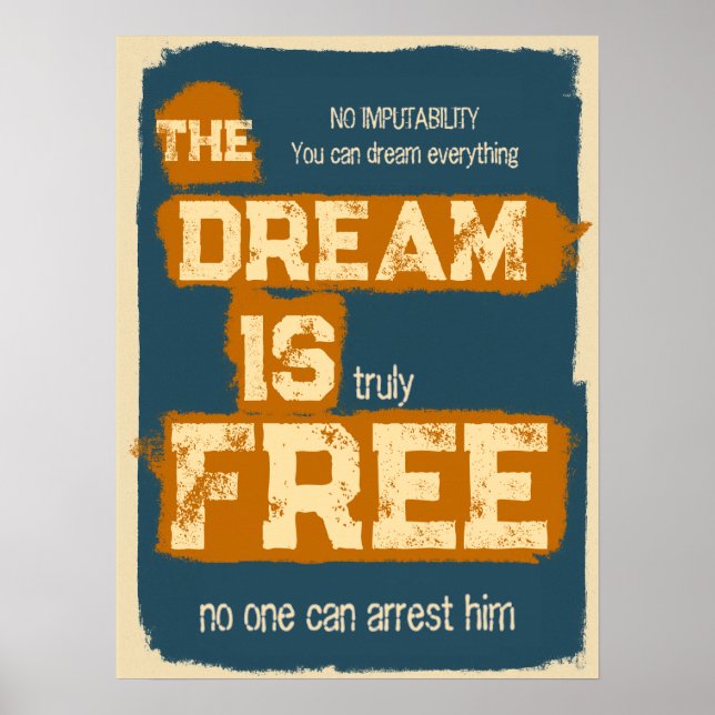 Drömmen är gratis, Motiverande Citat Poster (Framsidan)