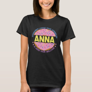 Drömmen förlorade dina sprinkles Anna är här ditt T Shirt