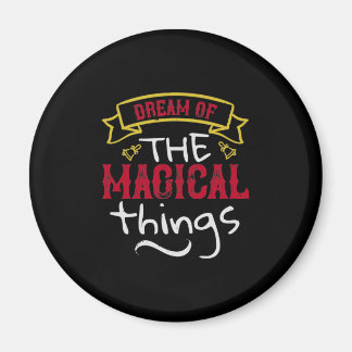 Drömmen om Magic Sak Magnet