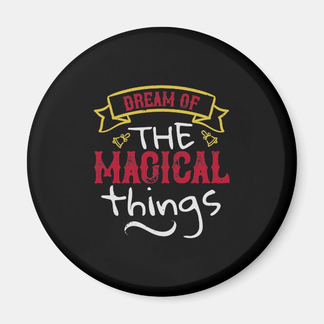Drömmen om Magic Sak Magnet (Framsidan)