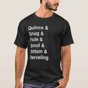 Drömmen Rude Mechanicals Shakesp T Shirt