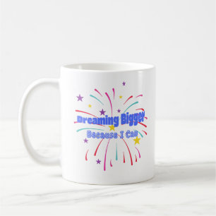 Drömmer Större För Att Jag Kan Kaffemugg