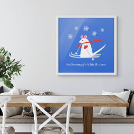 Drömning av en vit jul - Ski Mouse Poster