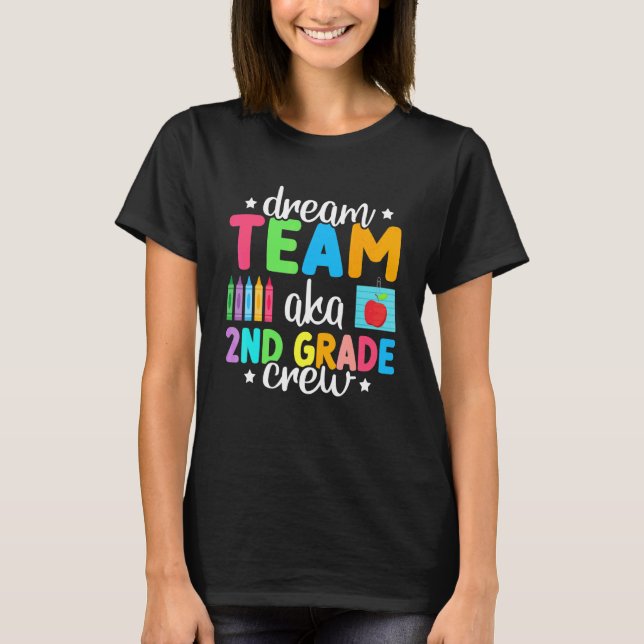 Drömteam Aka 2:a klassens besättning   Lärare Barn T Shirt (Framsida)