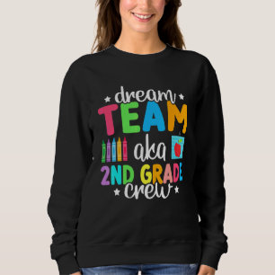 Drömteam Aka 2:a klassens besättning   Lärare Barn T Shirt