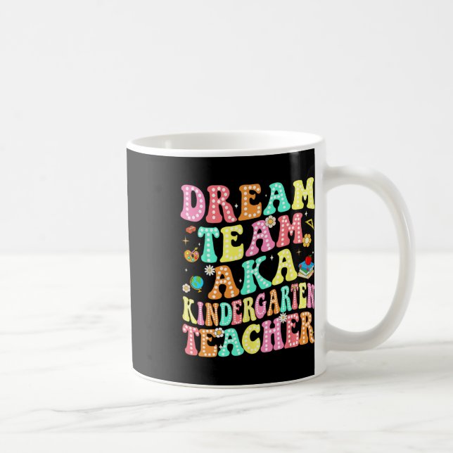 Drömteam aka Förskolelärare tillbaka till skolan Kaffemugg (Höger)