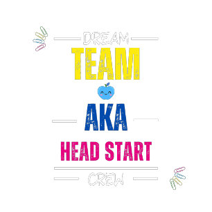 Drömteam AKA Head Start-gruppen Lärargruppen T Shirt
