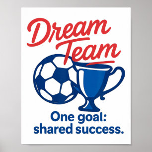 Drömteam Ett mål Delad framgång Fotbollstrofé G Poster
