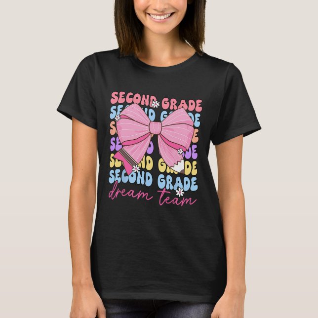 Drömteam Lärarens båge tillbaka till skolan andra  T Shirt (Framsida)