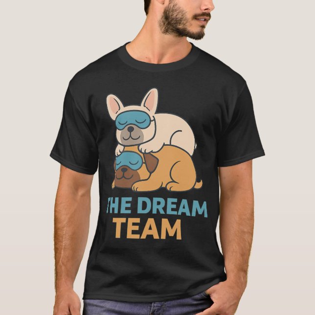 Drömteam Sövande Mops och Fransk Bulldog Nattid T Shirt (Framsida)
