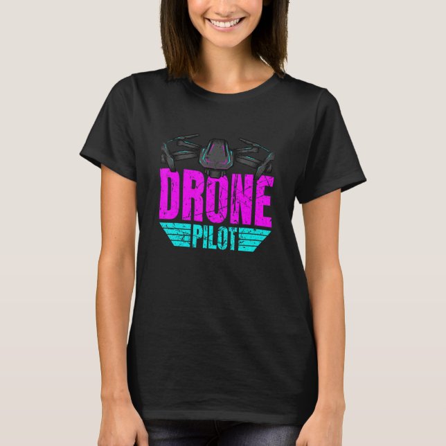 Drönarpilot Drönare Operatör Quadcopter 21 T Shirt (Framsida)