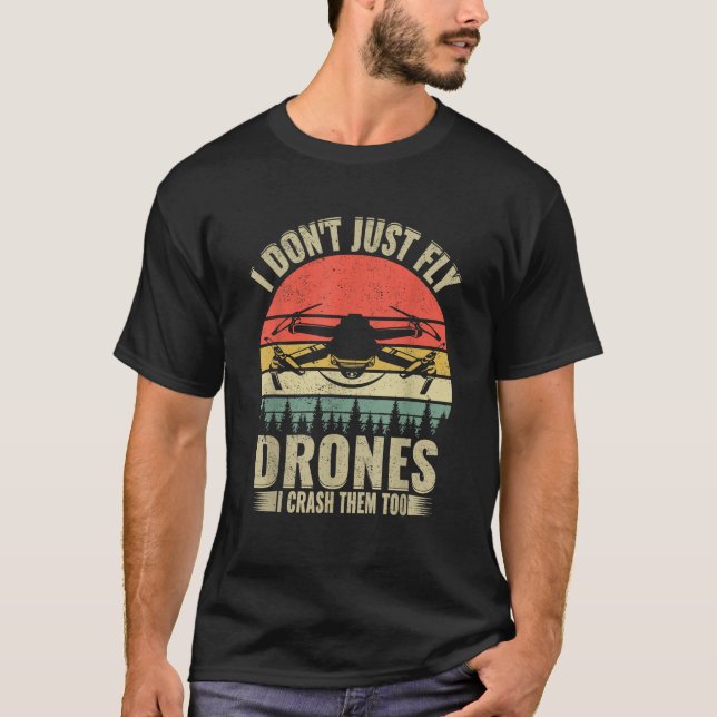 Drönarpilot Rollig Jag Flyger Inte Bara Drönare Ja T Shirt (Framsida)