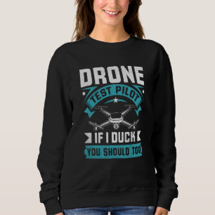 Drönartestpilot Entusiasters Vingar Om Jag Duckar  T Shirt