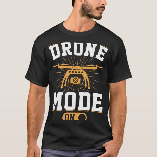 Drone Mode On  Enthusiasts Wings If I Duck you Sho T Shirt (Framsida)