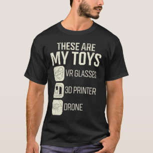 Drone Pilot 3D Printing VR Enthusiast Virtuell Rea T Shirt