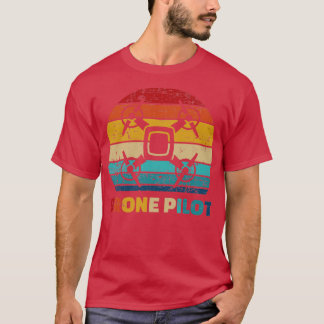 Drone Pilot 4 T Shirt