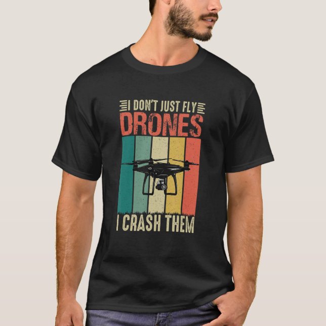 Drone Pilot Drone Jag dricker inte bara... T Shirt (Framsida)