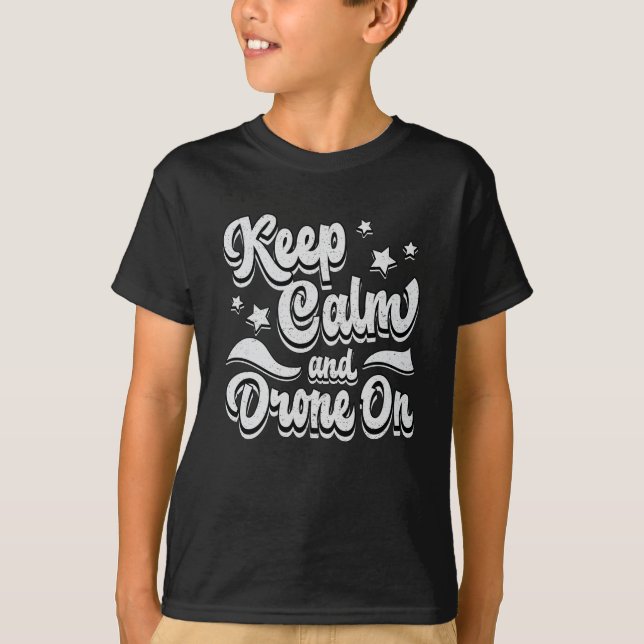 Drone Pilot Quadcopter Drones Behålla Lugn FPV Gif T Shirt (Framsida)