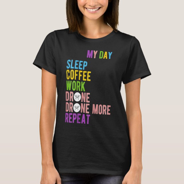 Drone Roligt My Life Coffee Drinking Drone T Shirt (Framsida)
