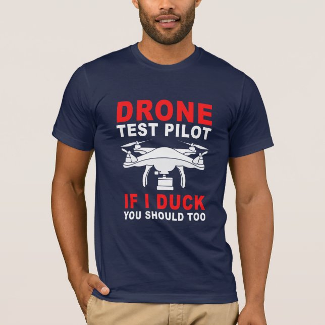 Drone Test Pilot T Shirt (Framsida)