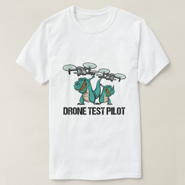Drone Test Pilot TRex Dinosaur Far T Shirt (Design framsida)