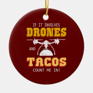 Drones och Tacos räknar in mig Julgransprydnad Keramik