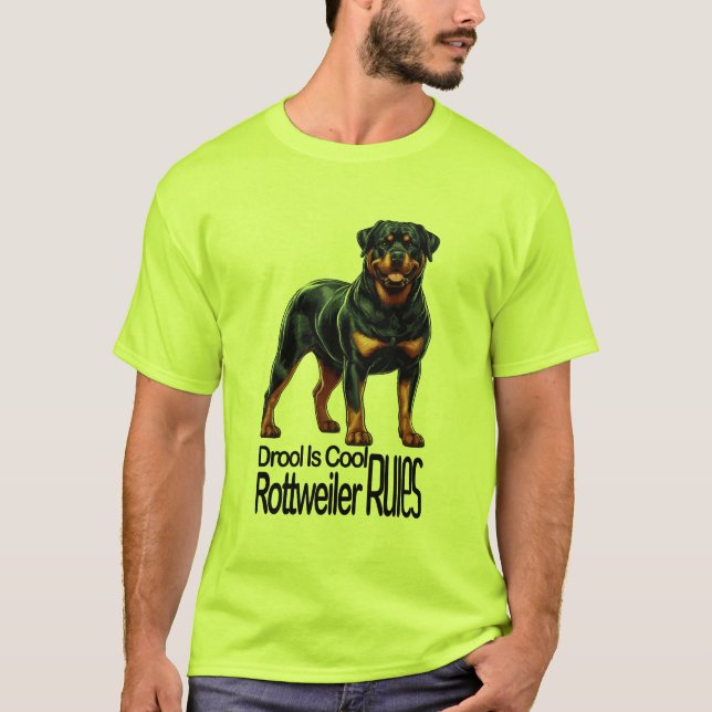 Drool Is Cool – Rottweiler Rules T Shirt (Framsida)