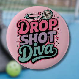 Drop Shot Diva – Fierce Pickleball Player Knapp