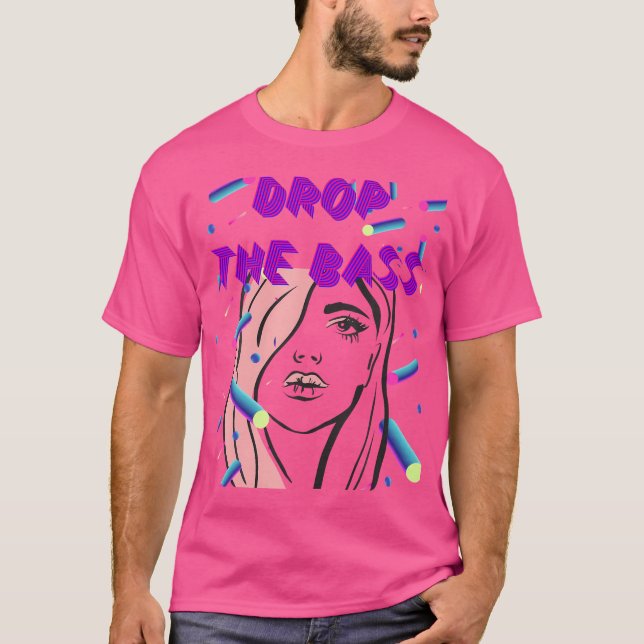 Drop The Bass Sexy Female Dubstep Rave Rolling Edm T Shirt (Framsida)