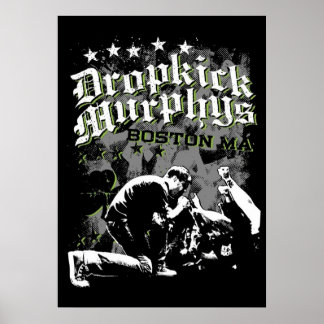 Dropkick Murphys TShirt sten murphy dropkick Stick Poster