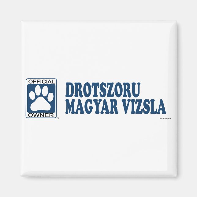 Drotszoru Magyar Vizsla Blue Magnet (Framsidan)