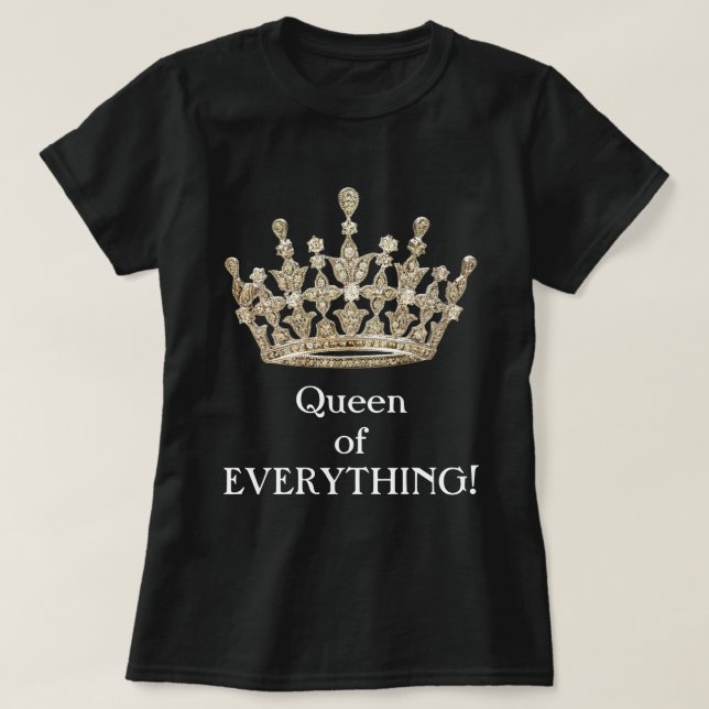 Drottning av allt t-shirt (Design framsida)
