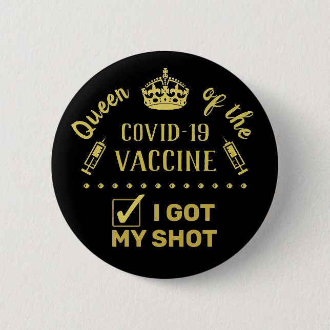 Drottning av Covid-19-vaccinet I Har My Shot Knapp (Framsida)