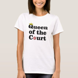 Drottning av domstoltennist-skjortan t shirt