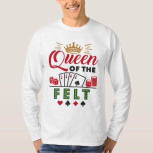 Drottning av filt Poker Spelare Kvinnor T Shirt