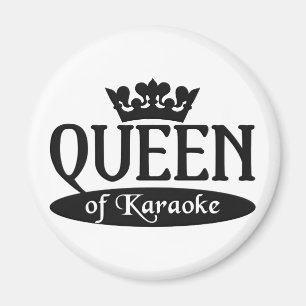 drottning av Karaoke magnet