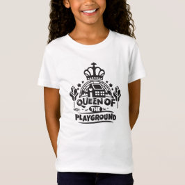 Drottning av lekplatsens cute Children Quote T Shirt