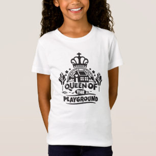 Drottning av lekplatsens cute Children Quote T Shirt